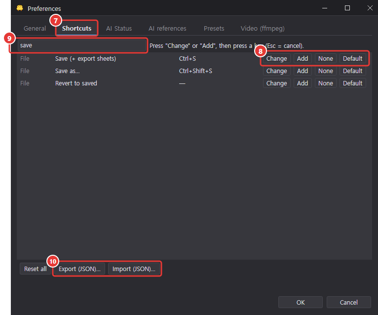 The Shortcuts tab of Preferences searching for save, with the tab, the Change/Add/None/Default buttons, the search box and the JSON buttons marked 7 to 10