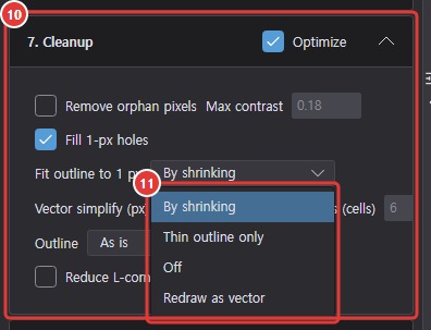 7. Cleanup with the Fit outline to 1 px list open
