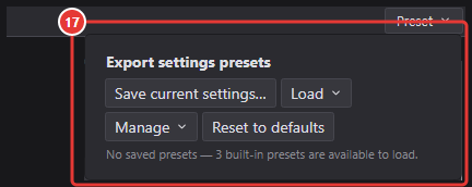 Popup opened by the Preset button: save, load, manage, reset to defaults